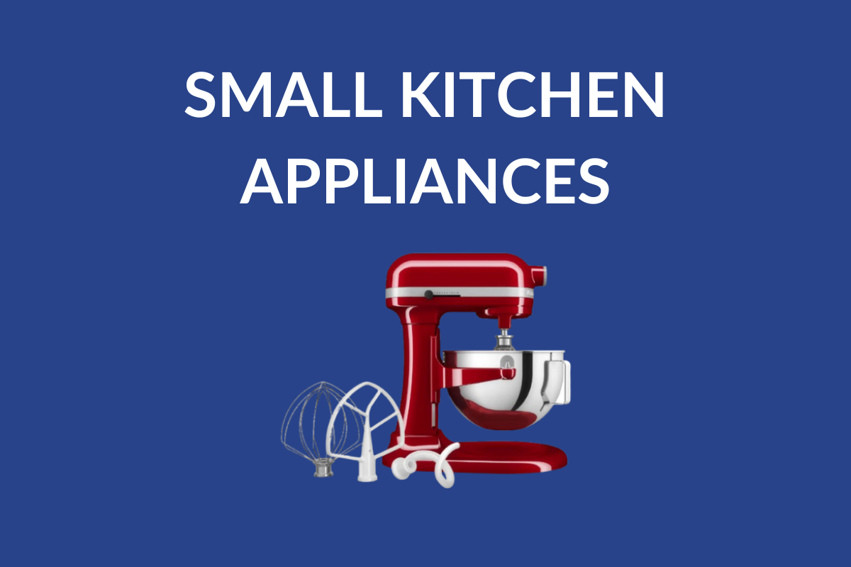 Small Kitchen Appliances